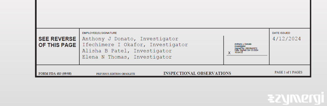 Anthony J. Donato FDA Investigator Alisha B. Patel FDA Investigator Ifechimere I. Okafor FDA Investigator Elena N. Thomas FDA Investigator
