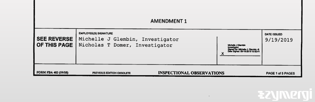 Nicholas T. Domer FDA Investigator Michelle J. Glembin FDA Investigator 