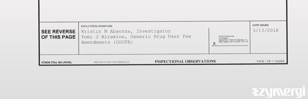 Kristin M. Abaonza FDA Investigator Yumi J. Hiramine FDA Investigator 