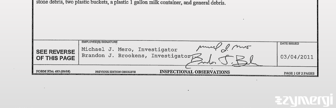 Brandon J. Brookens FDA Investigator Michael J. Mero FDA Investigator 