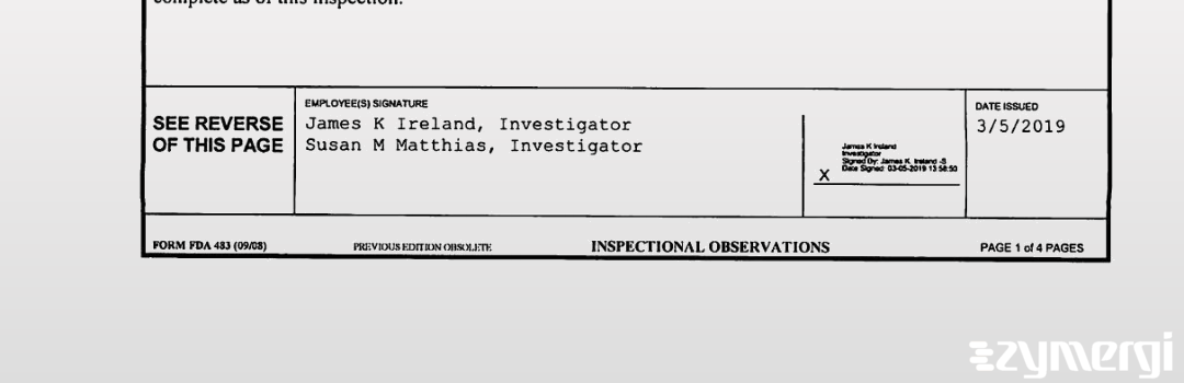 James K. Ireland FDA Investigator Susan M. Matthias FDA Investigator 