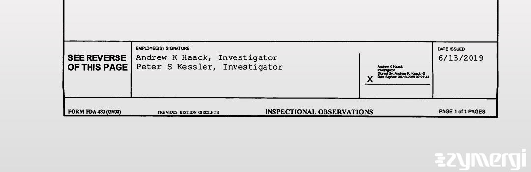 Peter S. Kessler FDA Investigator Andrew K. Haack FDA Investigator 