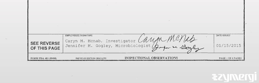 Caryn M. McNab FDA Investigator Jennifer M. Gogley FDA Investigator 