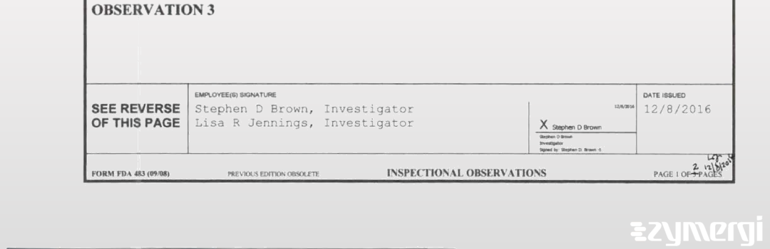 Stephen D. Brown FDA Investigator Lisa R. Whitt FDA Investigator 