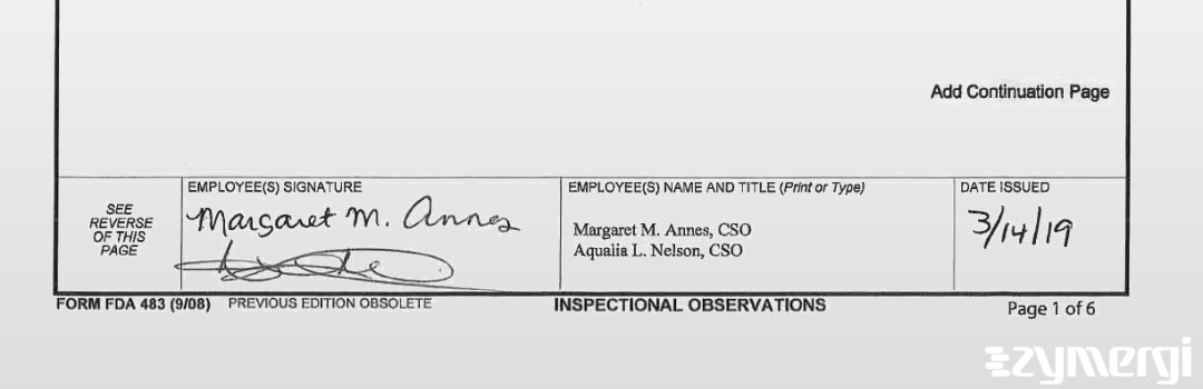 Margaret M. Annes FDA Investigator Aqualia L. Nelson FDA Investigator