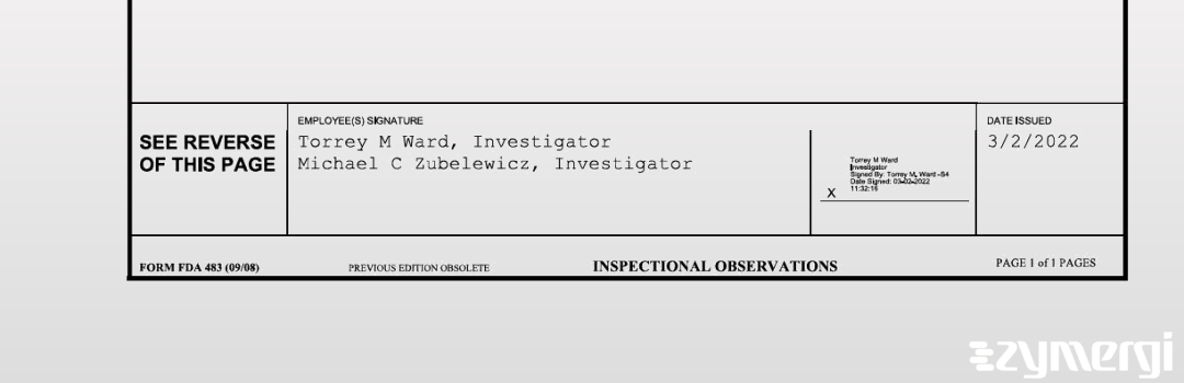 Torrey M. Ward FDA Investigator Michael C. Zubelewicz FDA Investigator