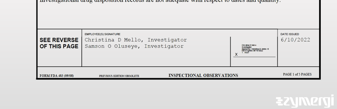 Christina D. Mello FDA Investigator Samson O. Oluseye FDA Investigator 