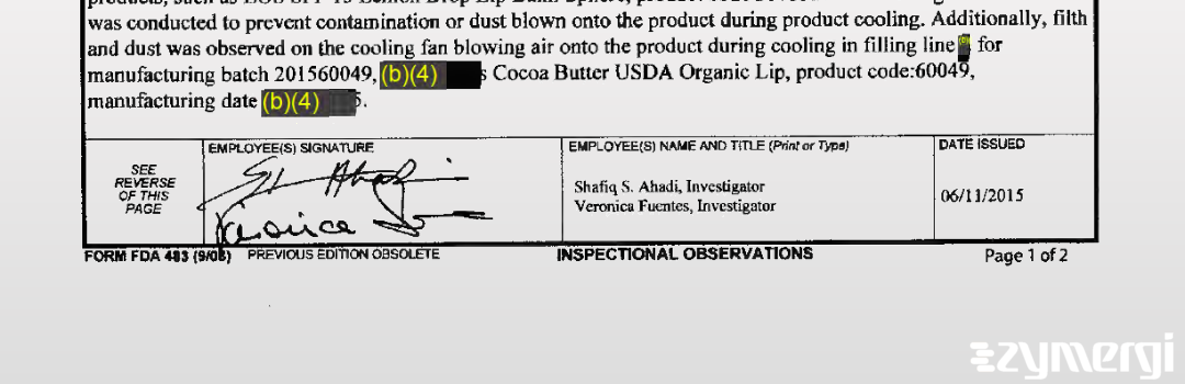 Shafiq Ahadi FDA Investigator Veronica Fuentes FDA Investigator