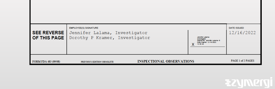 Jennifer Lalama FDA Investigator Dorothy P. Kramer FDA Investigator 