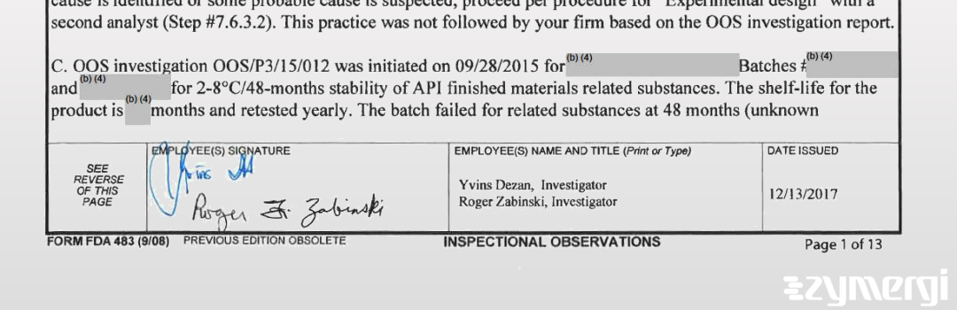 Roger F. Zabinski FDA Investigator Yvins Dezan FDA Investigator