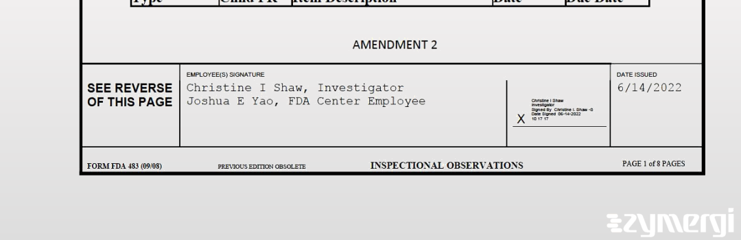 Christine I. Shaw FDA Investigator Joshua E. Yao FDA Investigator 