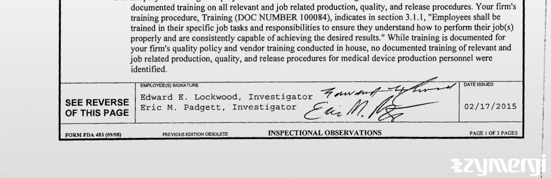 Edward E. Lockwood FDA Investigator Eric M. Padgett FDA Investigator 