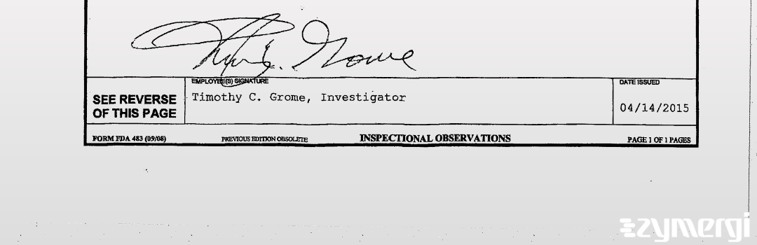 Thea C. Grome FDA Investigator Timothy C. Grome FDA Investigator 