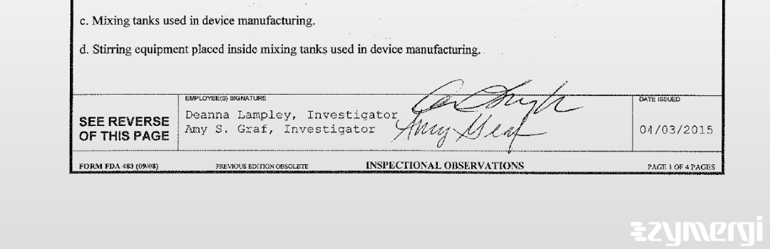 Deanna L. Lampley FDA Investigator Amy S. Graf FDA Investigator 