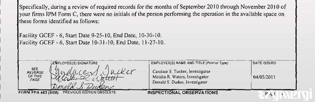 Meisha R. Waters FDA Investigator Candace S. Tucker FDA Investigator