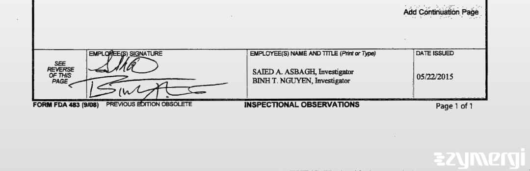 Saied A. Asbagh FDA Investigator Binh T. Nguyen FDA Investigator 