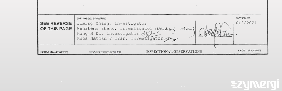 Khoa Nathan Tran FDA Investigator Liming Zhang FDA Investigator Hung H. Do FDA Investigator Wenzheng Zhang FDA Investigator Tran, Khoa Nathan V FDA Investigator 