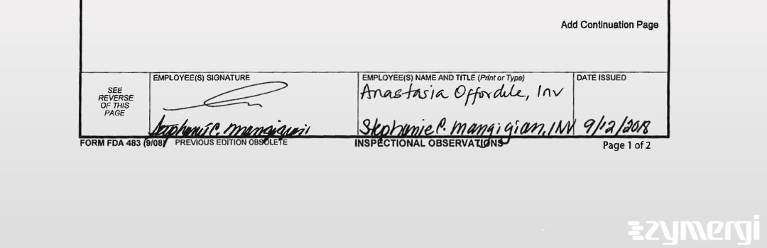 Stephanie C. Mangigian FDA Investigator Anastasia I. Offordile FDA Investigator 