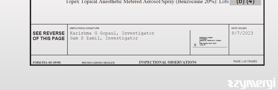 Gam S. Zamil FDA Investigator Karishma G. Gopaul FDA Investigator