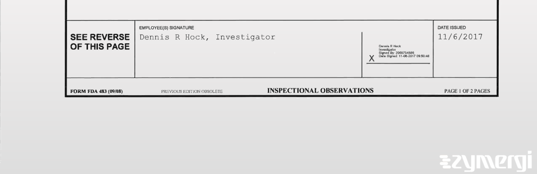 Brandon L. Mariner FDA Investigator Dennis R. Hock FDA Investigator 