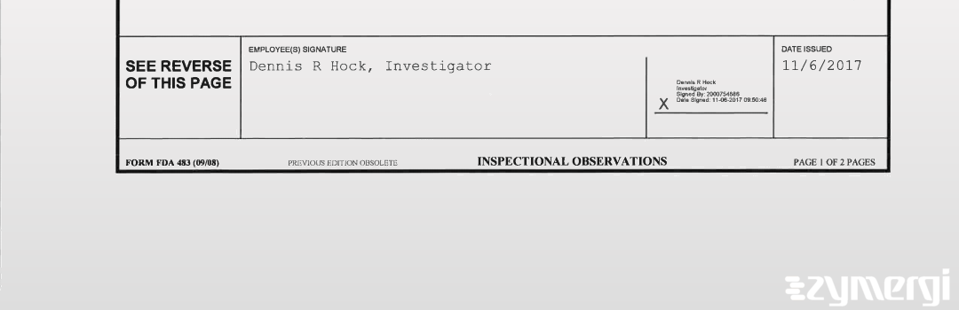 Brandon L. Mariner FDA Investigator Dennis R. Hock FDA Investigator