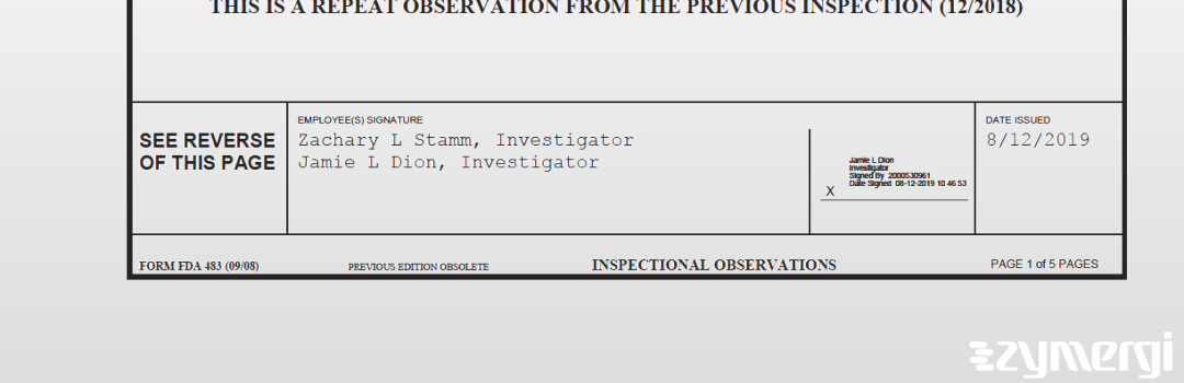 Zachary L. Stamm FDA Investigator Jamie L. Dion FDA Investigator 