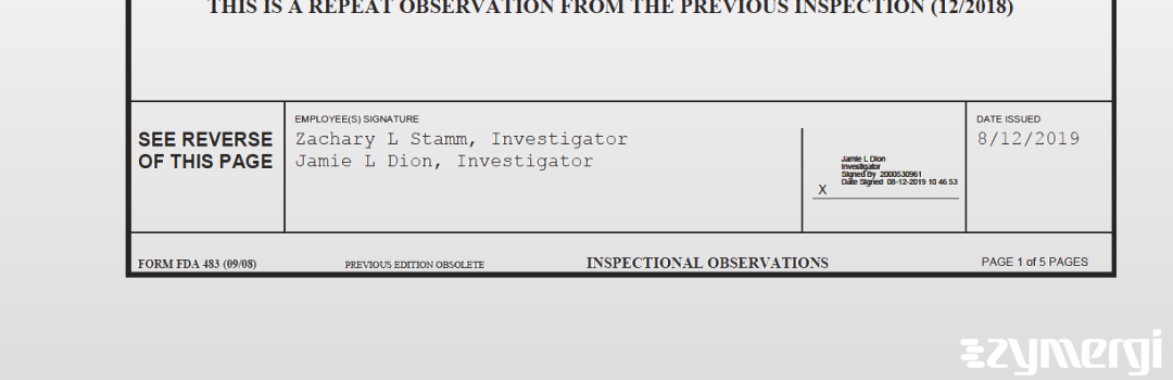 Zachary L. Stamm FDA Investigator Jamie L. Dion FDA Investigator