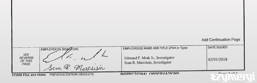 Sean R. Marcsisin FDA Investigator Edmund F. Mrak FDA Investigator