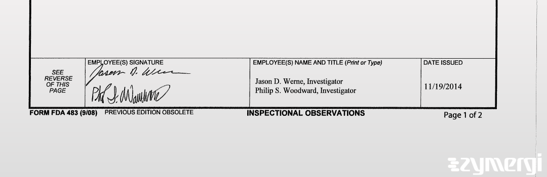 Jason D. Werne FDA Investigator Philip S. Woodward FDA Investigator Maney P. Sturgill FDA Investigator 