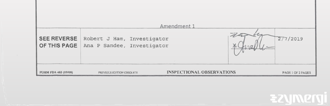 Robert J. Ham FDA Investigator Ana Paula Sandee FDA Investigator Sandee, Ana Paula P FDA Investigator 