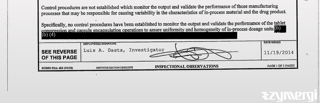 Michael L. Casner FDA Investigator Luis A. Dasta FDA Investigator Deborah J. Parris FDA Investigator
