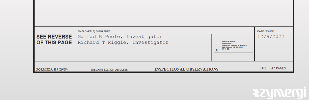 Richard T. Riggie FDA Investigator Garrad R. Poole FDA Investigator 