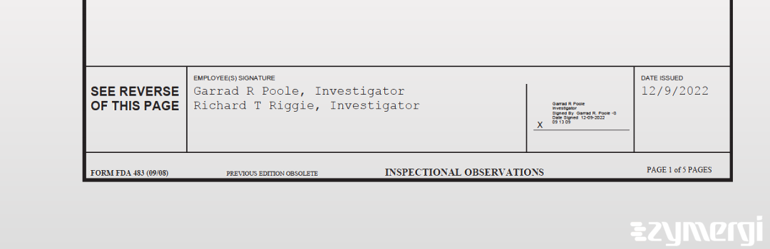 Richard T. Riggie FDA Investigator Garrad R. Poole FDA Investigator