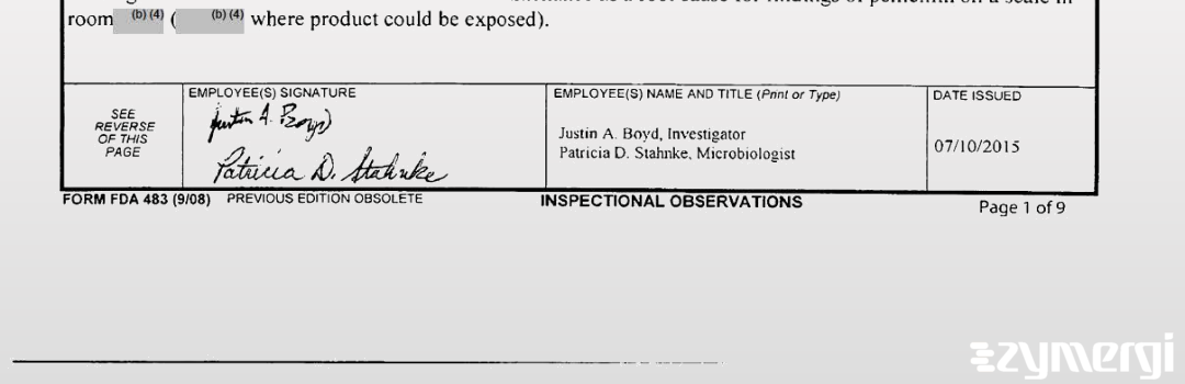 Justin A. Boyd FDA Investigator Patricia D. Stahnke FDA Investigator