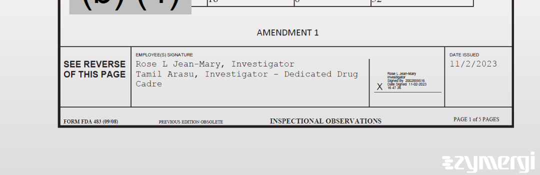 Tamil Arasu FDA Investigator Rose L. Jean-Mary FDA Investigator 