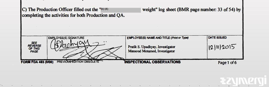 Pratik S. Upadhyay FDA Investigator Massoud Motamed FDA Investigator 