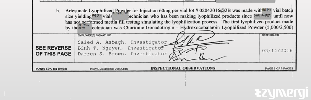 Darren S. Brown FDA Investigator Saied A. Asbagh FDA Investigator Binh T. Nguyen FDA Investigator 