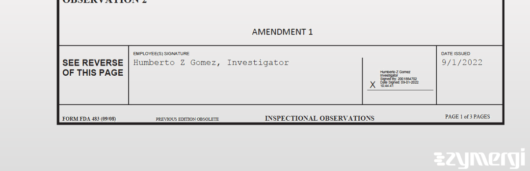 Rebecca T. Davis FDA Investigator Humberto Z. Gomez FDA Investigator Alanna L. Mussawwir Bias FDA Investigator Mussawwir Bias, Alanna L FDA Investigator