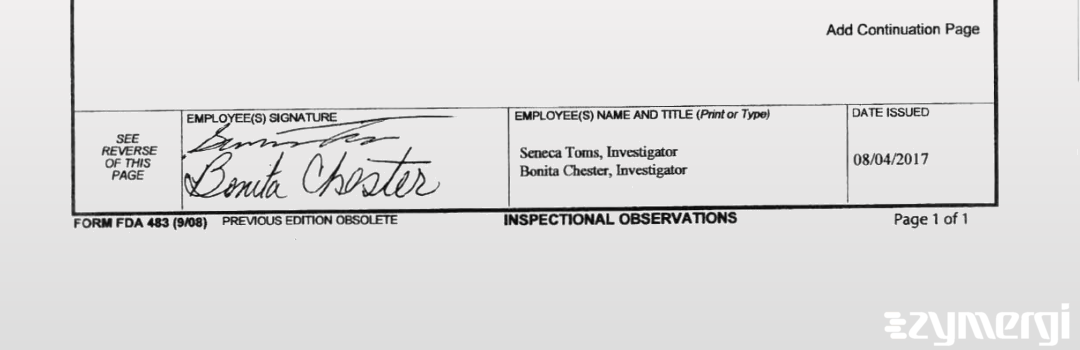 Seneca D. Toms FDA Investigator Bonita S. Chester FDA Investigator