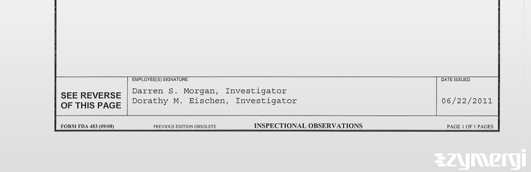 Dorathy M. Eischen FDA Investigator Darren S. Morgan FDA Investigator 