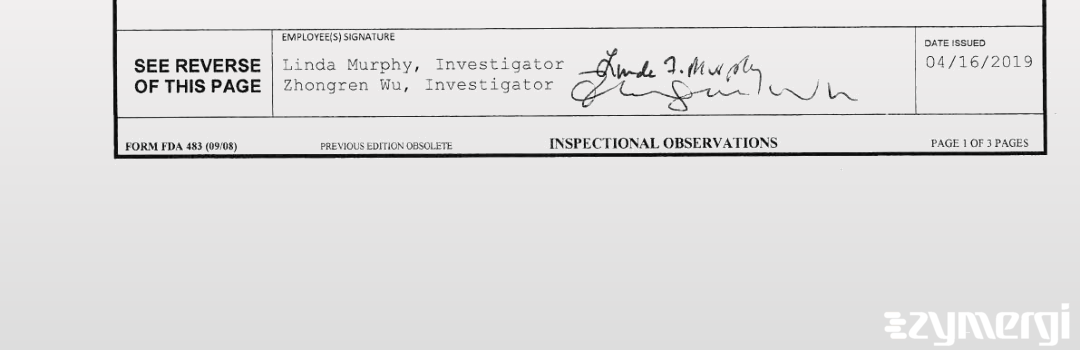 Zhongren Wu FDA Investigator Linda F. Murphy FDA Investigator