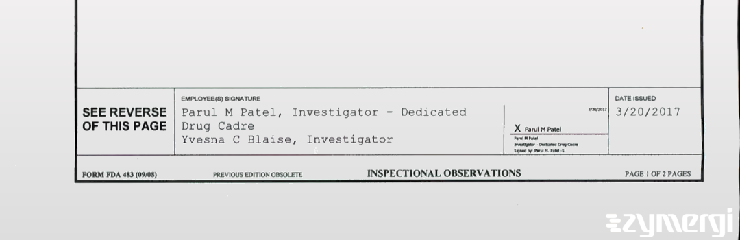 Yvesna C. Blaise FDA Investigator Parul M. Patel FDA Investigator 
