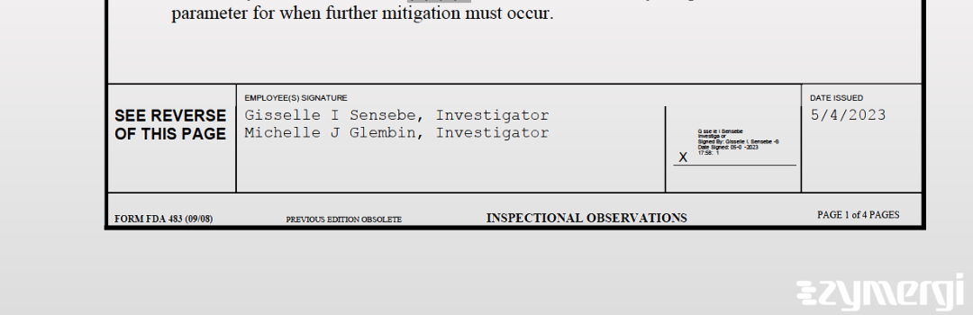 Michelle J. Glembin FDA Investigator Gisselle I. Sensebe FDA Investigator