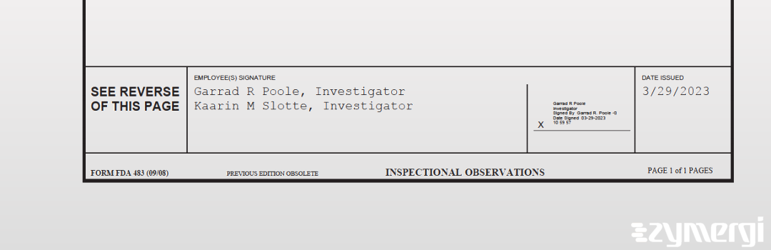 Garrad R. Poole FDA Investigator Kaarin M. Slotte FDA Investigator 