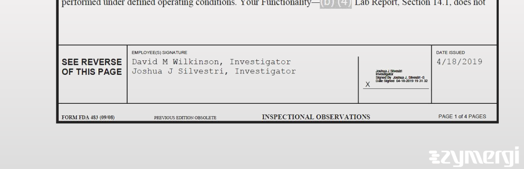 Joshua J. Silvestri FDA Investigator David M. Wilkinson FDA Investigator