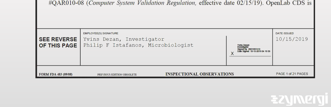 Yvins Dezan FDA Investigator Philip F. Istafanos FDA Investigator 