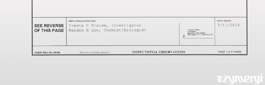 Yvesna C. Blaise FDA Investigator Walden H. Lee FDA Investigator 