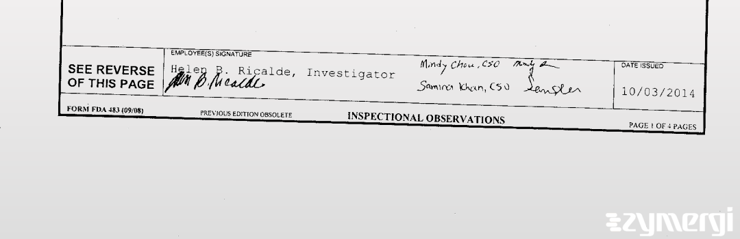 Sony Mathews FDA Investigator Mindy M. Chou FDA Investigator Samina S. Khan FDA Investigator Helen B. Ricalde FDA Investigator