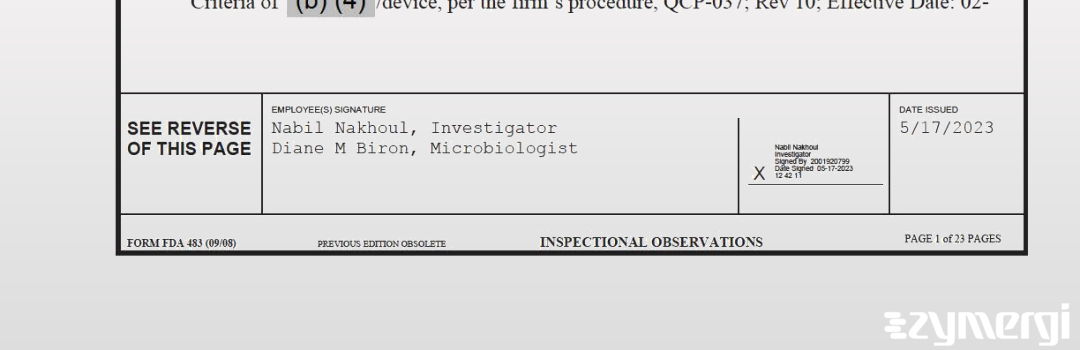 Nabil Nakhoul FDA Investigator Diane M. Biron FDA Investigator 