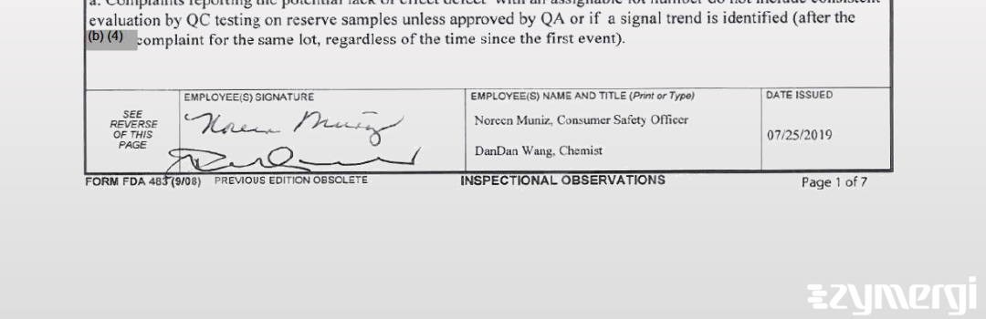 Noreen Muniz FDA Investigator Dandan Wang FDA Investigator